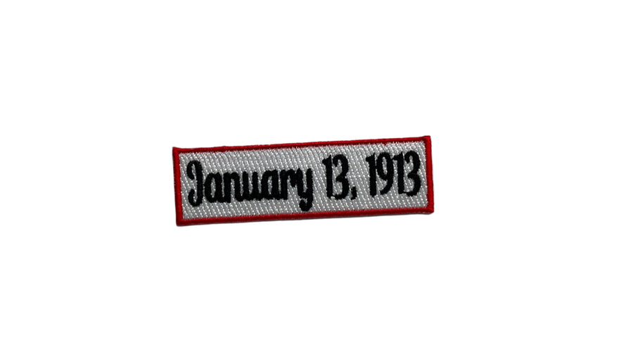 January 13 1913 Patch