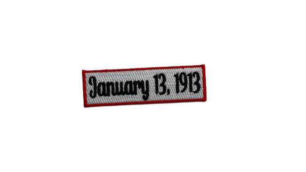 January 13 1913 Patch